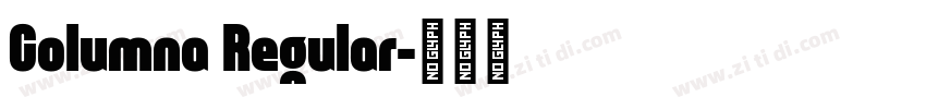 Columna Regular字体转换